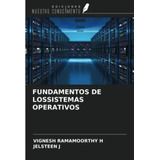 Libro: Fundamentos De Lossistemas Operativos (spanish