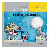 Ratita Presumida . Caballo Alado Clasico , La - Combel - #c