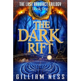 Libro The Last Artifact - Book One - The Dark Rift: The S...