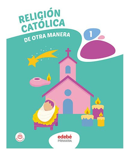 Religion Catolica 1 - Edebe Obra Colectiva