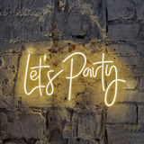 Placa Letreiro Neon Led Para Festa Let's Party -  60cm 