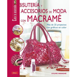 Bisutería Y Accesorios De Moda Con Macramé