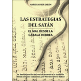 Las Estrategias De Satan - Mario Javier Saban