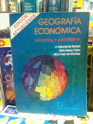 Geografia Economica - Mundial Y Argentina - Az - Usado - Dvt