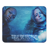 Rnm-0099 Mouse Pad True Detective Night Country Jodie Foster