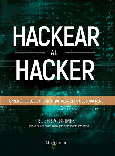 Libro Hackear Al Hacker. Aprende De Los Expertos Que Derr...