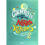Libro Cuentos Buenas Noches Niñas Rebeldes 2 (spanish
