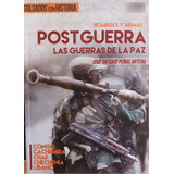 Warbooks - Libro Guerra: Postguerra - Las Guerras De La Paz