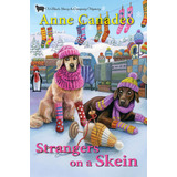 Libro Strangers On A Skein - Canadeo, Anne