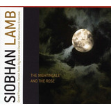 Cd De Siobhan Lamb Nightingale And The Rose
