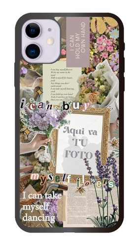 Funda/ Case Celular-i Can Buy Myself Flowers/ Personalizada