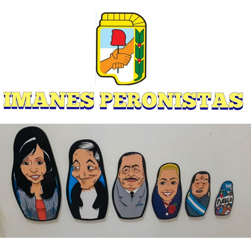 Imanes Heladera Peronismo Peronistas Mamushkas Kirchnernismo