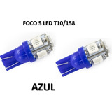 Foco Led Pellizco T10-158 5 Led Azul Fijo (20 Jgos/pares)