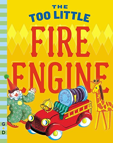 Libro The Too Little Fire Engine De Flory, Jane
