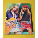 Paulina Rubio Revista Libro Seduccion Mexicana Timbiriche