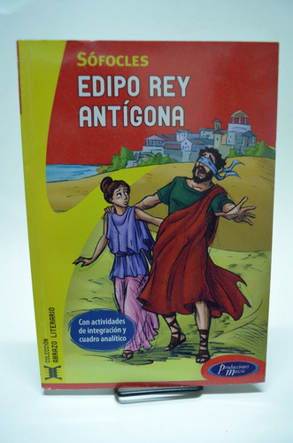 Edipo Rey & Antígona. Sófocles. Mawis. /s