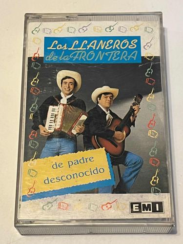 Cassette Los Llaneros De La Frontera / De Padre Desconocido