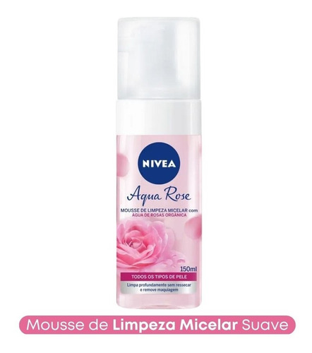 Mousse De Limpeza Facial Micelar 150ml Nivea Aqua Rose