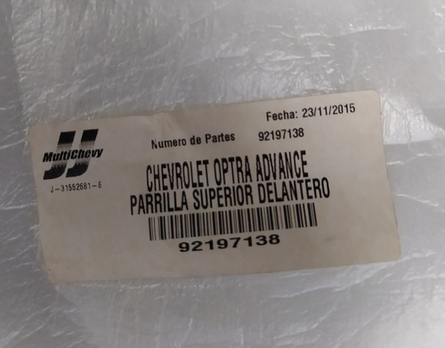 Parrilla Optra Advance Superior Delante Chevrolet 92197138 * Foto 5