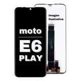 Modulo Pantalla Motorola E6 Play Xt2029 Display S/marco