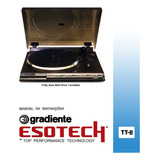 Manual Do Toca-discos Gradiente Esotech Tt-ii (cópia)