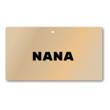Placa Nana Mdf Identificação Com Furo Tamanho 12cmx7cm