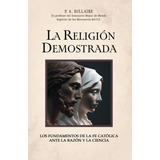 La Religión Demostrada Padre Hillaire