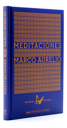 Meditaciones. Marco Aurelio. Editorial Alma