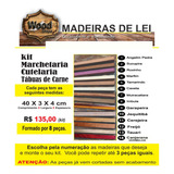 Madeiras Nobre (lei) - Kit Com 8pç - 40 X 3 X 4cm