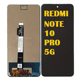 Modulo Xiaomi Redmi Note 10 Pro 5g 100% Original