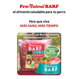 14 Paquetes De Pro-natural Barf De 900 G C/u. Incluye Envío