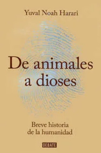 De Animales A Dioses