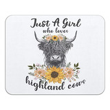 Just A Girl Who Loves Highland Cows Farmhouse Rústico Giraso