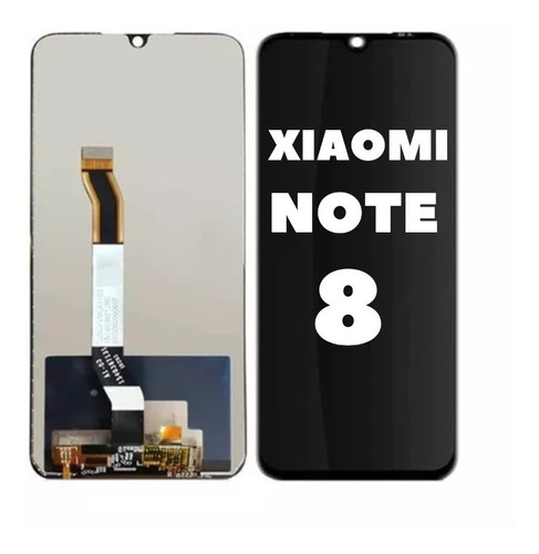 Modulo Display Touch Pantalla Compatible Xiaomi Note 8 