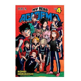 Libro My Hero Academia 04 - Horikoshi Kohei - Manga - Ivrea