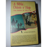 Vhs A Bíblia Ontem E Hoje - Antigo Testamento - Original!