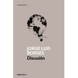 Discusion - Borges Jorge Luis