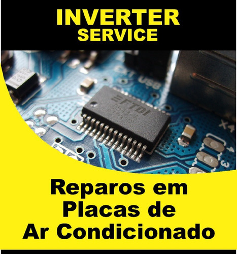 Conserto Placa Ar Condicionado Inverter Reparo Placa Split 