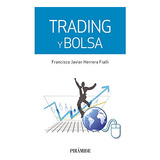 Libro Trading Y Bolsa De Francisco Javier Herrera Fialli Ed: