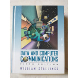 Data And Computer Communications: William Stallings