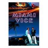 Miami Vice - Division Miami - Serie Completa