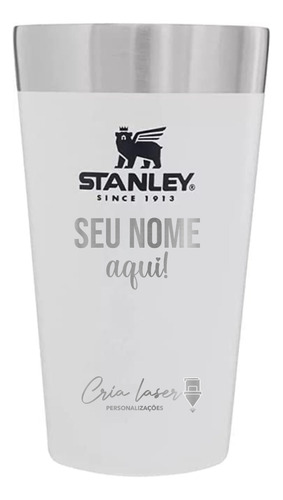 Copo S/tampa Stanley Original Cervejada Personalizado Com Nf