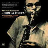 Cd: El Mensaje Jazzístico De John La Porta