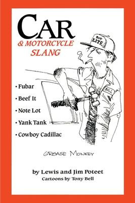 Libro Car & Motorcycle Slang - Lewis J Poteet