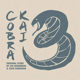 Cd: Cobra Kai: Temporada 3 (partitura Original)