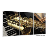 Quadro Piano Teclado E Saxofone Música Decorativo 120x60