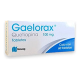 Gaelorax Quetiapina 100mg C/60 Tabletas Novag