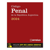 Código Penal De La República Argentina 2024 