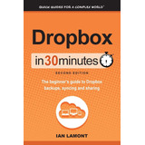 Libro Dropbox In 30 Minutes En Ingles