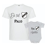 Remera Papá Con Body Bebé Regalo Allboys Todos Los Equipos